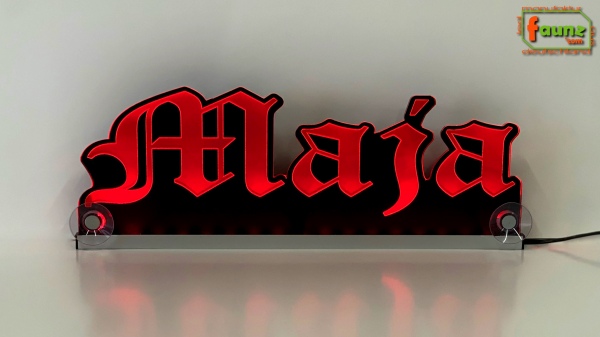 LED Namensschild Gravur "Maja" oder Wunschname in Frakturschrift Altdeutsch als Konturschnitt - Truckerschild Neonschild Leuchtschild