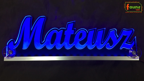 Ihr LED Wunschname "Mateusz" Namensschild Leuchtschild Truckerschild als Konturschnitt
