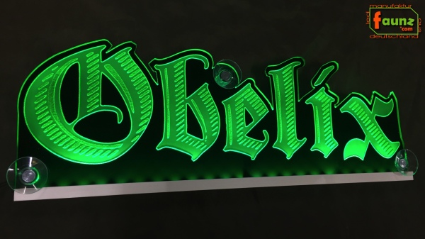 LED Namensschild Gravur "Obelix" oder Wunschname in Frakturschrift Altdeutsch als Konturschnitt - Truckerschild Neonschild Leuchtschild