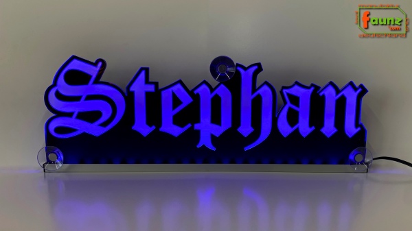 LED Namensschild Gravur "Stephan" oder Wunschname in Frakturschrift Altdeutsch als Konturschnitt - Truckerschild Neonschild Leuchtschild