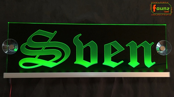 LED Namensschild Gravur "Sven" oder Wunschname in Frakturschrift Altdeutsch auf Rechteckplatte - Truckerschild Neonschild Leuchtschild