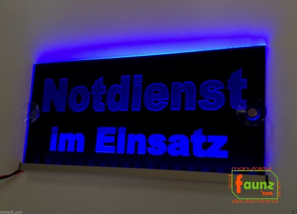 LED Leuchtschild, Warnschild, Einsatzschild " Notdienst im Einsatz " Gravur