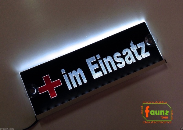LED Leuchtschild, Warnschild, Einsatzschild " im Einsatz " Gravur