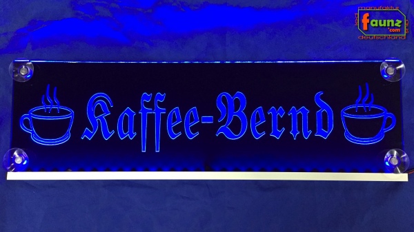 LED Namensschild Symbolik Kaffeetasse Gravur "Kaffee-Bernd" oder Wunschname in Frakturschrift Altdeutsch als Konturschnitt - Truckerschild Neonschild Leuchtschild