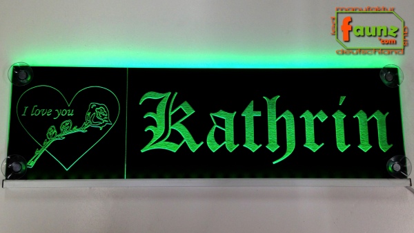 LED Namensschild Detailzeichnung Rose Gravur "Katrin - I love you" oder Wunschname auf Rechteckplatte - Truckerschild Neonschild Leuchtschild