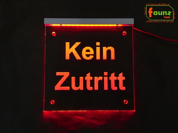 LED Hinweisschild quadratisch Gravur “Kein Zutritt" Info-Schild Signalschild Werbeschild Leuchtschild