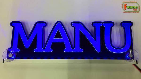 Ihr LED Wunschname "MANU" Namensschild Leuchtschild Truckerschild Großbuchstaben als Konturschnitt
