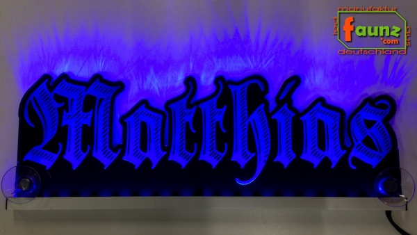 Ihr LED Wunschname "Matthias" Altdeutsch Frakturschrift Namensschild Leuchtschild Truckerschild Konturschnitt