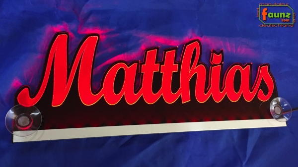 Ihr LED Wunschname "Matthias" Namensschild Leuchtschild Truckerschild