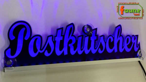 Ihr LED Wunschname "Postkutscher" Namensschild Leuchtschild Truckerschild